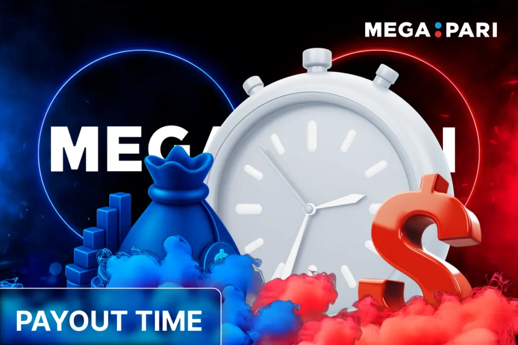 MegaPari payout time with blue money bag, red dollar sign and white clock on glowing smoky background